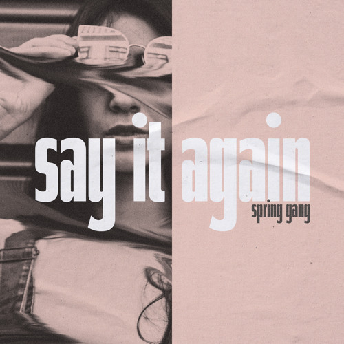 Say It Again