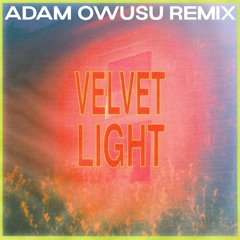 Jakob - Velvet Light (Adam Owusu Remix)