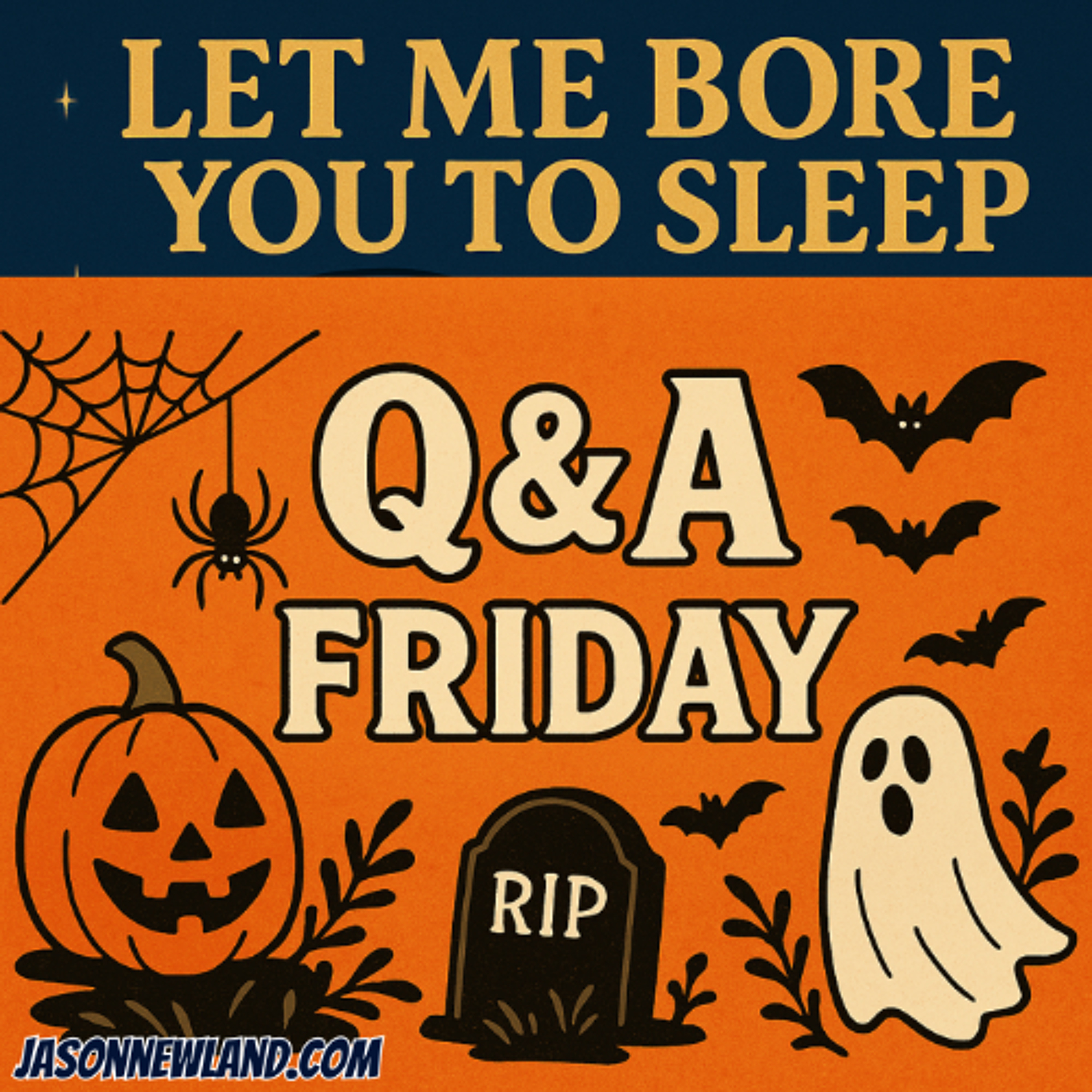 (no music) (10 hours) Q&A Friday | LMBYTS #1478 | Jason Newland | 31st October 2025