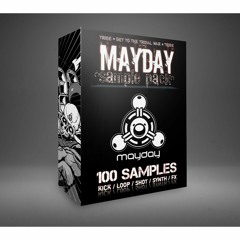 MAYDAY - TRIBE SAMPLE PACK #01