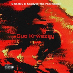 Guo Krwezey /w Xanity66 The Pharmacist .mp3