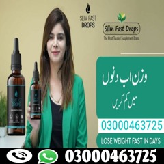 Slim Fast Drops In Pakistan-03000463725---