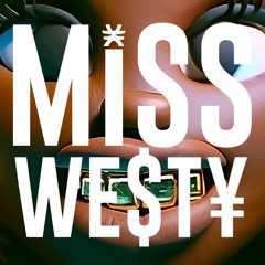 MISS WESTIE (Kanye West ft. North - "Talking") (REMIX)