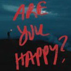 are you happy