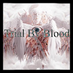WabXabi -  Trial By Blood