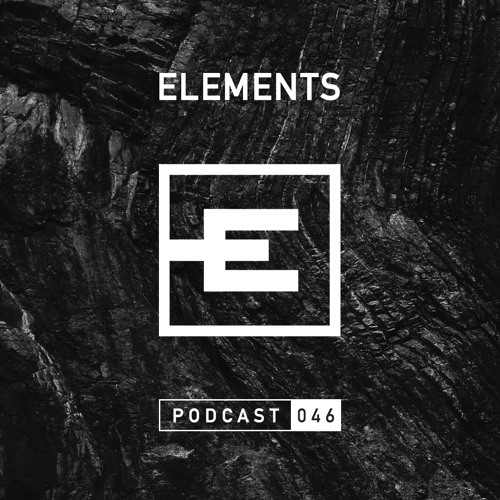 Elements Podcast 046