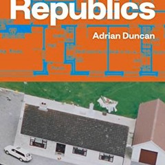✔️ [PDF] Download Little Republics: The Story of Bungalow Bliss by  Adrian Duncan