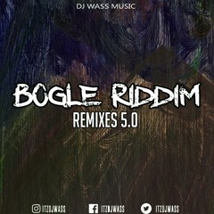 Bogle Riddim Remixes 5.0 - Masicka, Squash, Eddy G Bomba, Jamal, Kraff - (Download Remixes Below)