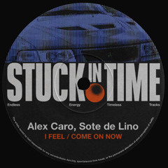 Alex Caro & Sote De Lino  - I Feel
