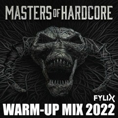 Masters Of Hardcore 2022: Magnum Opus | Warm-Up Mix | by Fylix