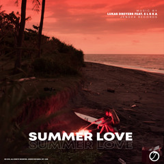 Summer Love (feat. E L S K A)