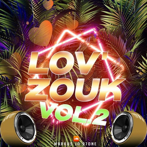 LOV ZOUK VOL 2