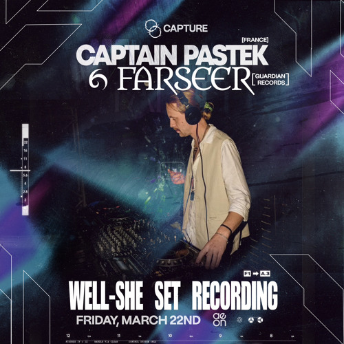 Capture – Captain Pastek & Farseer [22.05.24]