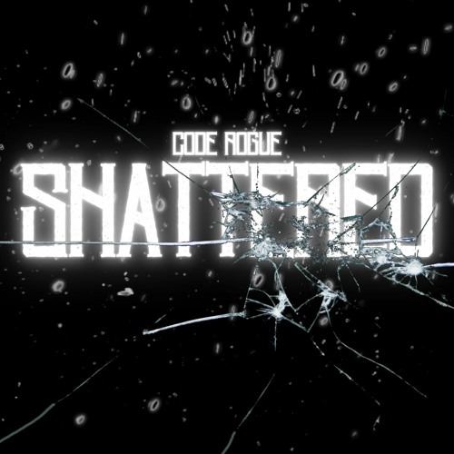 Code Rogue - Shattered ft. Charlotte Music!