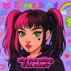 why you asking if im sober (Prod. CannonTooCold)