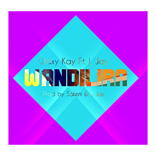 Wandilira (Ft. L Jay Woye) [Prod by Salem Mitambo & L Jay Woye]