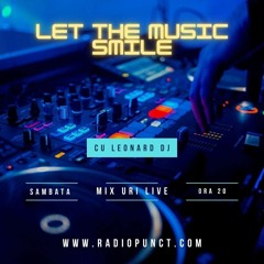 LET THE MUSIC SMILE - EP.42 - LEONARDJ