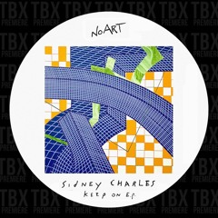 Premiere: Sidney Charles - Feel You [No Art]