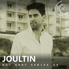 [HOT SHOT SERIES 044] - Podcast by Joultin [M.D.H.]