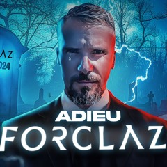ADIEU FORCLAZ