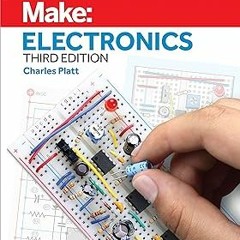 ** Make: Electronics BY: Charles Platt (Author) =E-book@