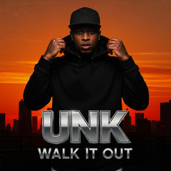 Unk vs Modjo - Lady Walk It Out (Own Mashup)