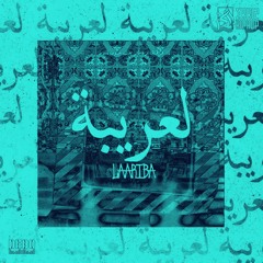 La3riba - العريبة | M8B Remix