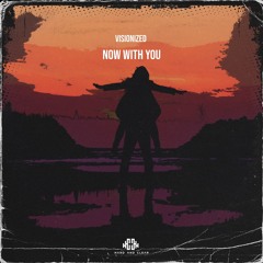 Now With You (Radio Edit)