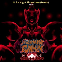 FORGOTTEN (Poke-Night Showdown)