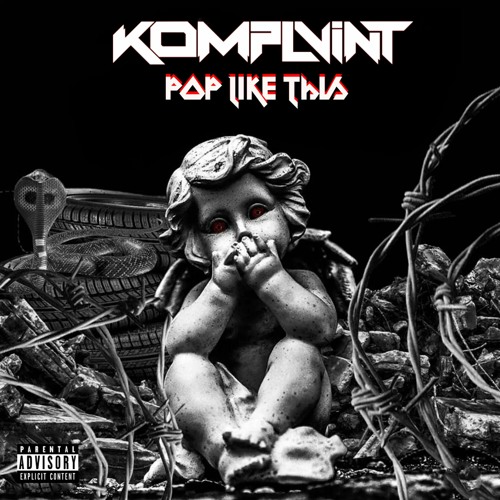 KOMPLVINT - POP LIKE THIS