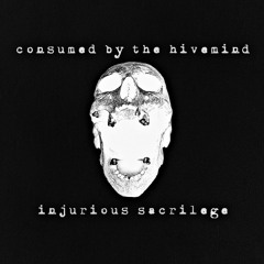 consumed by the hivemind