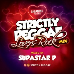 Strictly Reggae: Lovers Rock Mix 2020