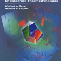 ACCESS KINDLE 📩 Fundamentals of Engineering Thermodynamics by  Michael J. Moran &  H