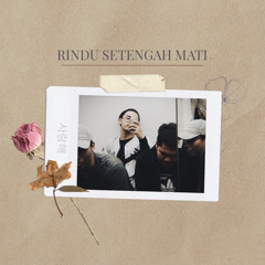 Rindu Setengah Mati - D'Masiv (cover)
