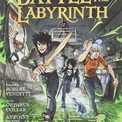 View PDF Percy Jackson and the Olympians The Battle of the Labyrinth: The Graphic Novel (Percy Jacks