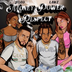 ft jflo3 - Money,Power,Respect
