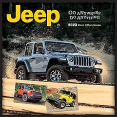 🍍[PDF Online] [Download] Jeep  2023 OFFICIAL 12 x 24 Inch Monthly Square Wall Calendar  BrownTr 🍍