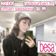 URBAN SESSIONS x HYJNESHAT - BESA #56