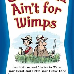 [PDF] READ Free Gettin' Old Ain't for Wimps: Inspirations and Stories