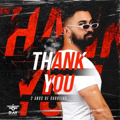 Thank You: 2 Anos de Carreira