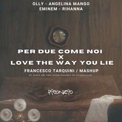 Per due come noi X love the way you are(piconzio Remake)