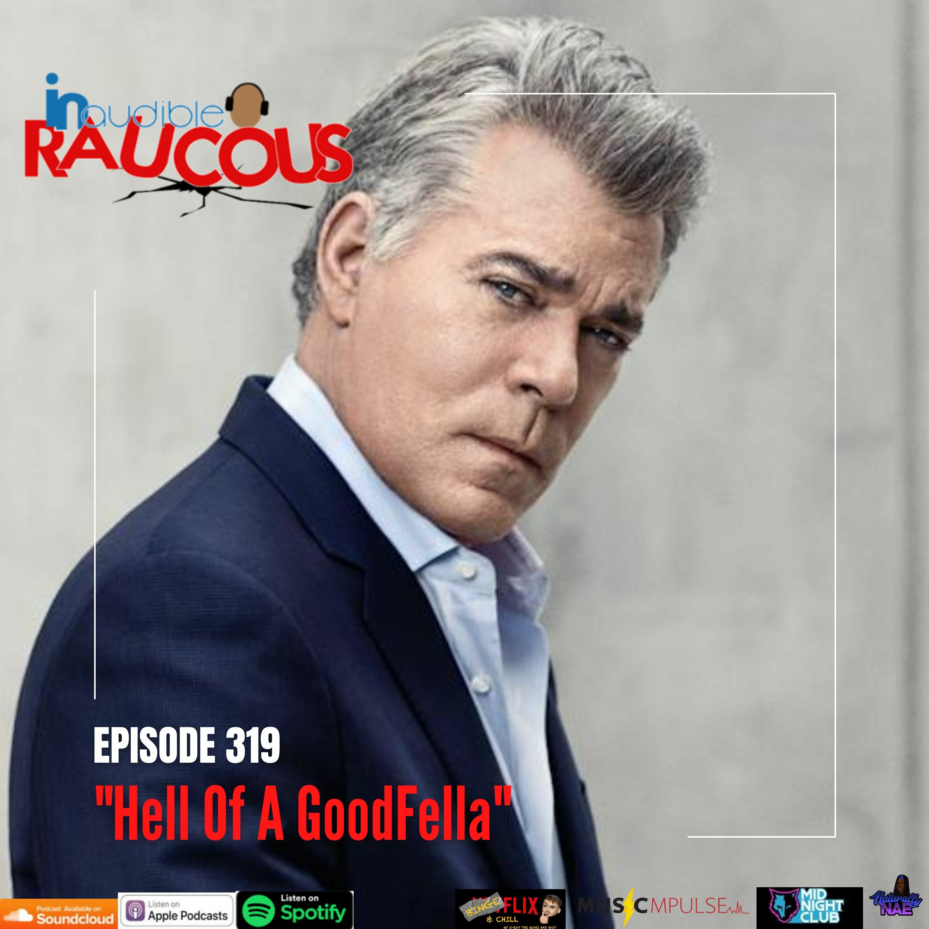 Episode 319- Hell of a GoodFella 5.28.22 episode artwork