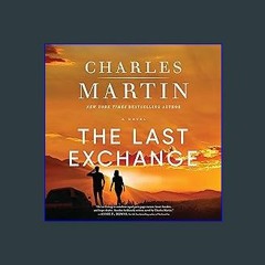 {pdf} 📖 The Last Exchange [EBOOK PDF]
