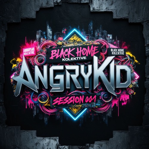 Black session 001 - ANGRYKID