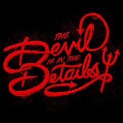 The Devil Is In The Details Deedrah Remix