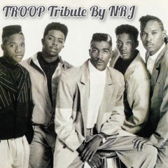 TROOP Tribute Mixtape By NRJ
