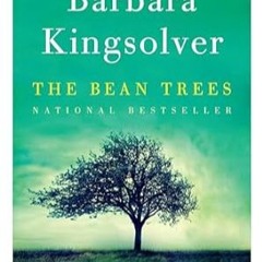 🥗(READ-PDF) Online The Bean Trees A Novel 🥗