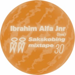Sakskøbing Mixtape # 30 / Ibrahim Alfa Jnr (live)