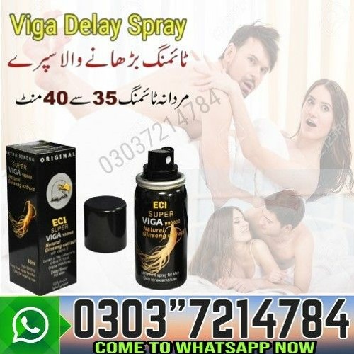 Stream Super Viga 990000 Delay Spray In Islamabad | 0303~7214784 !Top ...