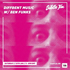 Diffrent Music x Subtle FM (January 2020)